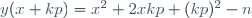y(x+kp)=x^2+2xkp+(kp)^2-n\,\!