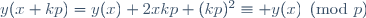 y(x+kp)=y(x)+2xkp+(kp)^2\equiv y(x)\pmod{p}