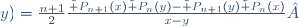 K_n(x,\;y)=\frac{n+1}{2}\frac{\tilde P_{n+1}(x)\tilde P_n(y)-\tilde P_{n+1}(y)\tilde P_n(x)}{x-y} ;