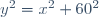 y^{2}=x^{2}+60^{2}
