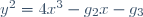 y^2=4x^3-g_2x-g_3