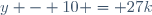 y - 10 = 27k