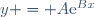 y = A\text{e}^{Bx}