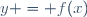 y = f(x)\,