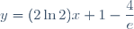 y=(2\ln2)x+1-\dfrac{4}{e}