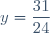 y=\dfrac{31}{24}