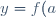 y=f(a)+f'(a)(x-a)