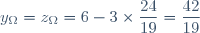 y_\Omega=z_\Omega=6-3\times\dfrac{24}{19}=\dfrac{42}{19}