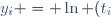 y_i = \ln (t_i)