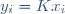 y_i=Kx_i