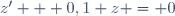 z' + 0,1 z = 0