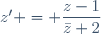 z' = \dfrac{z-1}{\bar{z}+2}