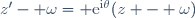 z'- \omega= \text{e}^{\text{i}\theta}(z - \omega)