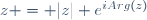 z = |z| e^{iArg(z)}