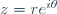 z=re^{i\theta}