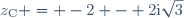 z_{\text{C}} = -2 - 2\text{i}\sqrt{3}