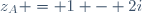 z_A = 1 - 2i