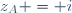 z_A = i