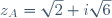 z_A=\sqrt{2}+i\sqrt{6}