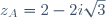 z_A=2-2i\sqrt{3}