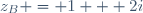 z_B = 1 + 2i
