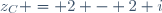 z_C = 2 - 2 i