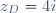 z_D=4i