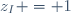 z_I = 1