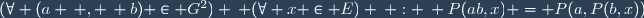 (\forall (a \, , \, b) \in G^2) \: (\forall x \in E) \: : \: P(ab,x) = P(a,P(b,x))