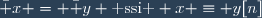 \bar x = \bar y \text{ ssi } x \equiv y[n]