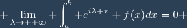 \displaystyle \lim_{\lambda\to +\infty} \int_a^b e^{i\lambda x} f(x)dx=0 