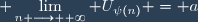 \displaystyle \lim_{n \longrightarrow +\infty} U_{\psi(n)} = a