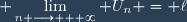 \displaystyle \lim_{n \longrightarrow + \infty} U_n = \ell