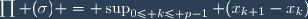 \prod (\sigma) = \sup_{0\leq k\leq p-1} (x_{k+1}-x_k)
