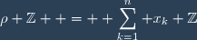 \rho \mathbb{Z}  = \displaystyle \sum_{k=1}^n x_k \mathbb{Z}