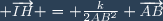 \small \overrightarrow{IH} = \frac{k}{2AB^2} \overrightarrow{AB}