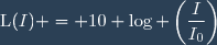\text{L}(I) = 10 \log \left(\dfrac{I}{I_{0}}\right)