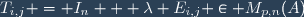 T_{i,j} = I_n + \lambda E_{i,j} \in M_{p,n}(A)