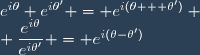 e^{i\theta} e^{i\theta'} = e^{i(\theta + \theta')} \\ \dfrac{e^{i\theta}}{e^{i\theta'}} = e^{i(\theta-\theta')}