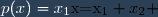 \begin{array}{rcccl} p&:&E&\to& E\\ & &x=x_1+x_2 &\mapsto &p(x)=x_1\end{array}