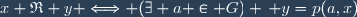 x \mathfrak{R} y \Longleftrightarrow (\exists a \in G) \, y=p(a,x)