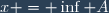 x = \inf A
