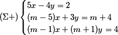 (\Sigma )\begin{cases}5x-4y=2\\(m-5)x+3y=m+4\\(m-1)x+(m+1)y=4\end{cases}