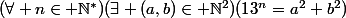 (\forall n\in \N^*)(\exists (a,b)\in \N^2)(13^n=a^2+b^2)