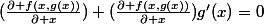 (\frac{\partial f(x,g(x))}{\partial x})+(\frac{\partial f(x,g(x))}{\partial x})g'(x)=0