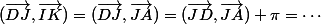 (\vec{DJ},\vec{IK})=(\vec{DJ},\vec{JA})=(\vec{JD},\vec{JA})+\pi=\cdots\;\;[2\pi]