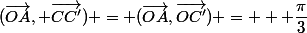 (\vec{OA}, \vec{CC'}) = (\vec{OA},\vec{OC'}) = + \dfrac{\pi}{3}