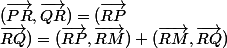 (\vec{PR},\vec{QR})=(\vec{RP};\vec{RQ})=(\vec{RP},\vec{RM})+(\vec{RM},\vec{RQ})