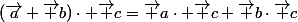 (\vec{a}+\vec b)\cdot \vec c=\vec a\cdot \vec c+\vec b\cdot\vec c
