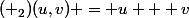 (+_2)(u,v) = u + v